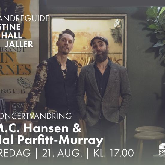 M.C. Hansen og Hal Parfitt-Murray, musikere ved Vandrekoncert i Korsør